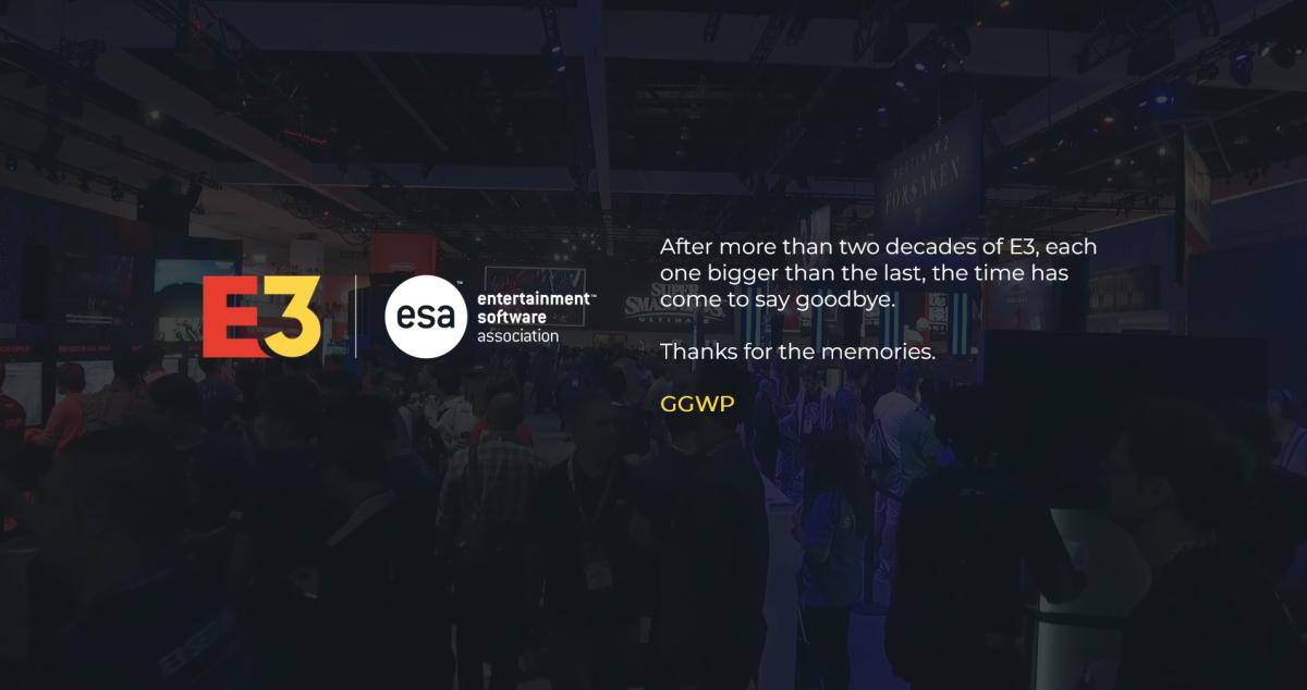 E3 goodbye message.